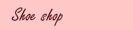 Shoe shop